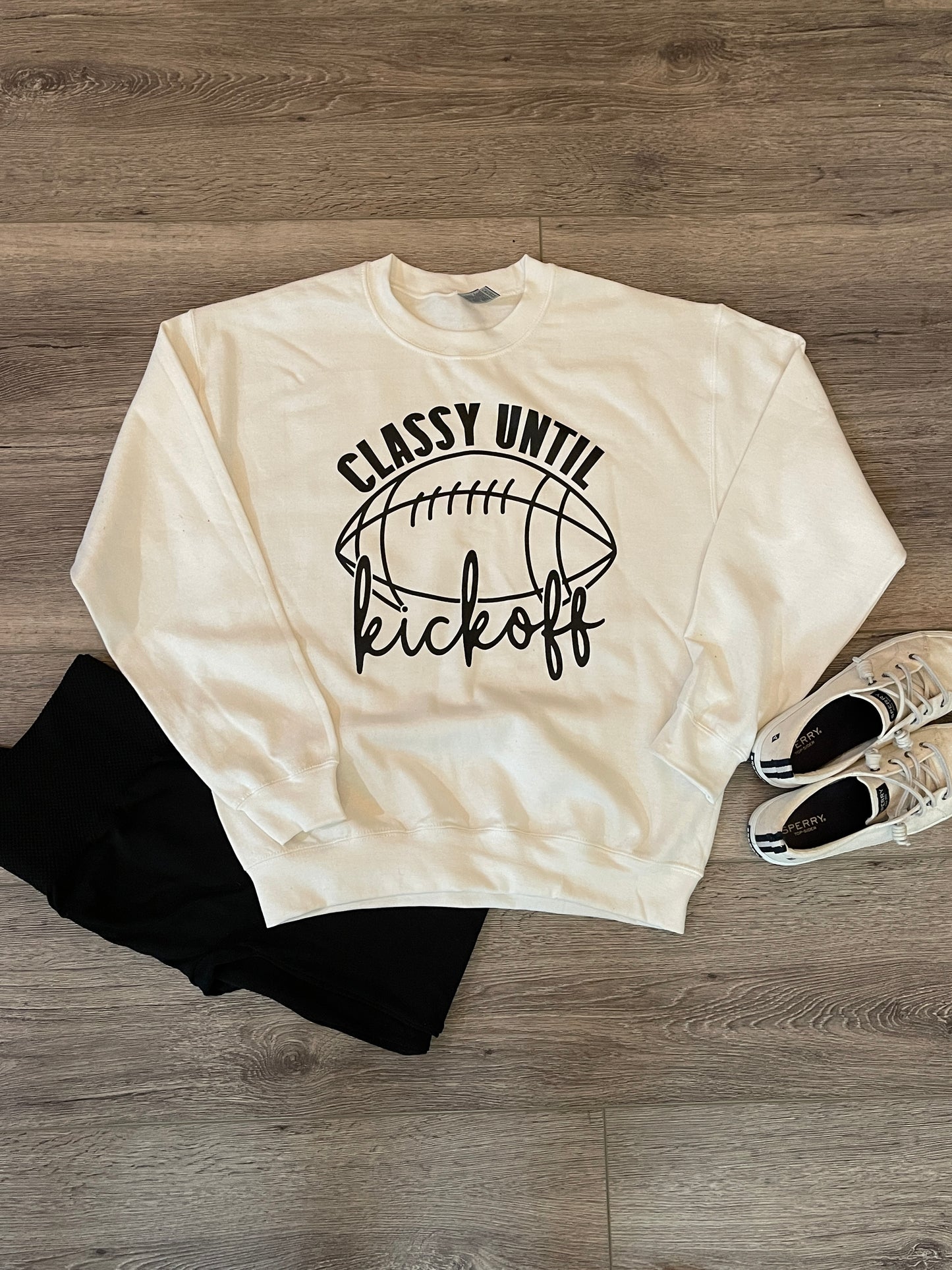 Classy until Kickoff sweatshirt